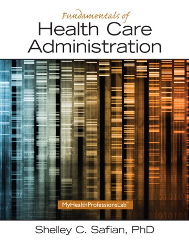 Book Fundamentals of Health Care Administration (2-downloads) free