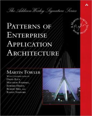 Book Patterns of Enterprise Application Architecture (Addison-Wesley Signature Series (Fowler)) free