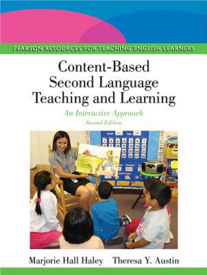 Book Content-Based Second Language Teaching and Learning: An Interactive Approach (Pearson Resources for Teaching English Learners) free