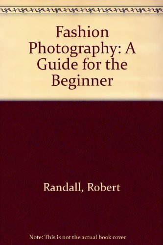 Book Fashion Photography: A Guide for the Beginner free