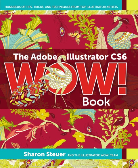 Book Adobe Illustrator CS6 WOW! Book, The free