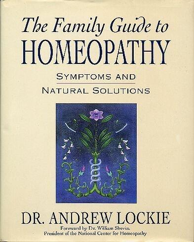 Book The Family Guide to Homeopathy: Symptoms and Natural Solutions free