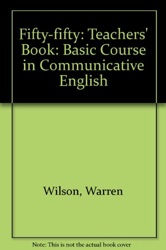 Book Fifty-fifty: A Basic Course In Communicative English, Teacher's Book free