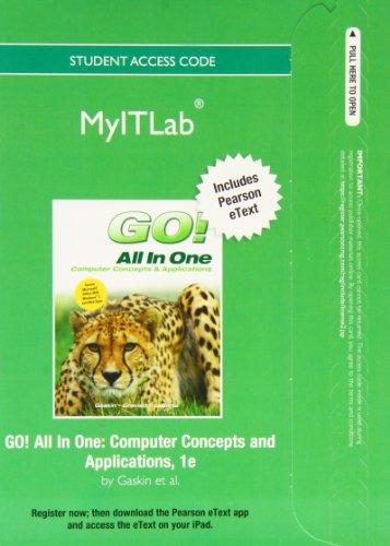 Book Go! All In One Myitlab: Computer Concepts And Applications: Includes Pearson Etext free