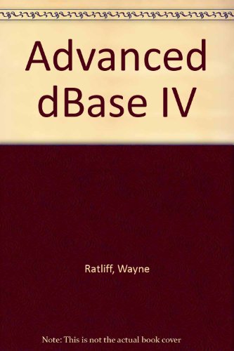 Book Advanced dBASE IV free