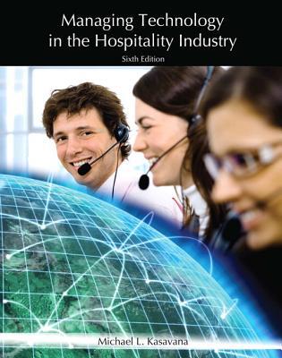Book Managing Technology in the Hospitality Industry with Answer Sheet (AHLEI) (6th Edition) (AHLEI - Technology in Hospitality) free