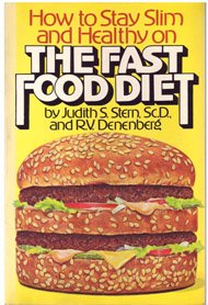 Book How to Stay Slim and Healthy on a Fast Food Diet free