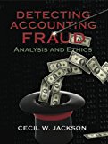 Book Detecting Accounting Fraud: Analysis and Ethics free