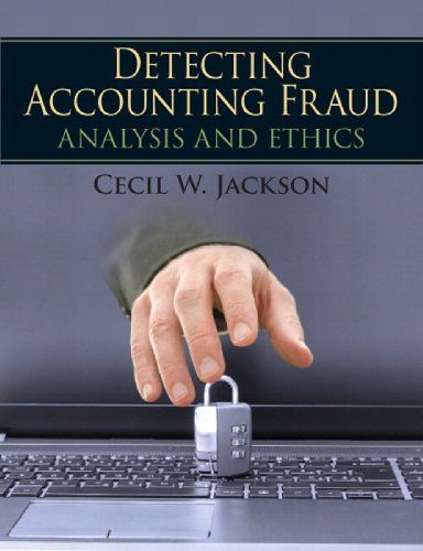 Book Detecting Accounting Fraud: Analysis and Ethics (2-downloads) free