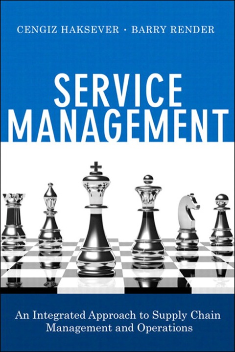 Book Service Management: An Integrated Approach to Supply Chain Management and Operations (FT Press Operations Management) free