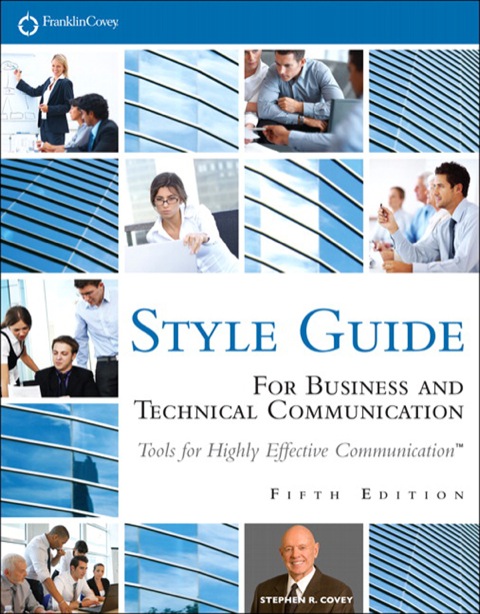 Book FranklinCovey Style Guide: For Business and Technical Communication free