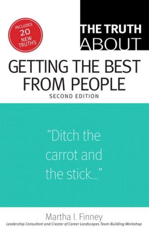 Book The Truth About Getting the Best from People (2nd Edition) free