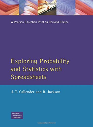 Book Exploring Probability and Statistics With Spreadsheets free
