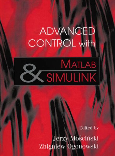 Book Advanced Control With Matlab and Simulink free