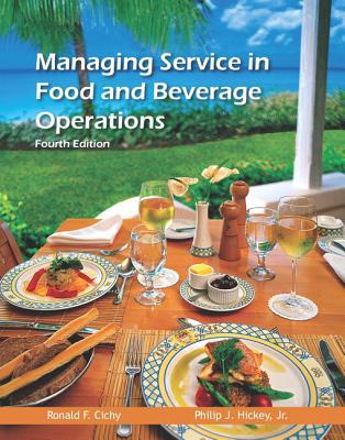 Book Managing Service in Food and Beverage Operations with Answer Sheet (AHLEI) (4th Edition) (AHLEI - Food and Beverage) free