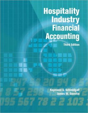Book Hospitality Industry Financial Accounting with Answer Sheet (AHLEI) (3rd Edition) (AHLEI - Hospitality Accounting / Financial Management) free