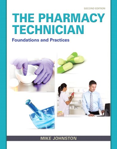 Book Pharmacy Technician, The: Foundations and Practices (2-downloads) free