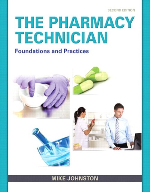 Book Pharmacy Technician: The Foundations and Practices free