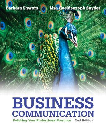 Book Business Communication + Mybcommlab With Pearson Etext Access Card Package: Polishing Your Professional Presence free