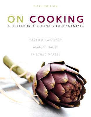 Book On Cooking: A Textbook of Culinary Fundamentals free