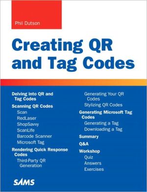 Book Creating QR and Tag Codes (Sams Teach Yourself -- Hours) free