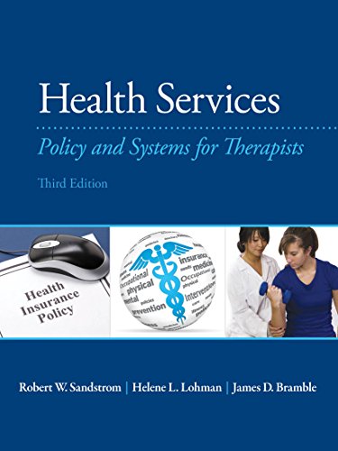 Book Health Services: Policy and Systems for Therapists (2-downloads) free