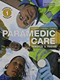Book Paramedic Care: Principles & Practice, Volumes 1: Introduction to Paramedicine, 2: Paramedicine Fundamentals, 3: Patient Assessment. 4:Medicine, 5: ... Pearson eText -- Access Card (4th Edition) free