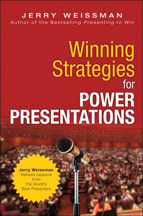 Book Winning Strategies for Power Presentations: Jerry Weissman Delivers Lessons from the World's Best Presenters free