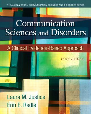 Book Communication Sciences and Disorders: A Clinical Evidence-Based Approach free