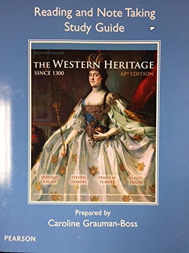 Book The Western Heritage Since 1300 AP* Edition (11th Edition) - Reading and Note Taking Study Guide free