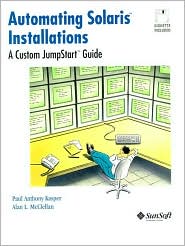 Book Automating Solaris Installations: A Custom Jumpstart Guide (Bk/Disk) free