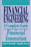Book Financial Engineering: A Complete Guide to Financial Innovation free