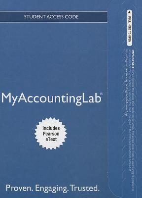 Book NEW MyAccountingLab with Pearson eText-- Standalone Access Card -- for Horngren's Accounting, The Financial Chapters (MyAccountingLab (Access Codes)) free