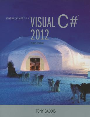 Book Starting out with Visual C# 2012 (with CD-Rom) (3rd Edition) free