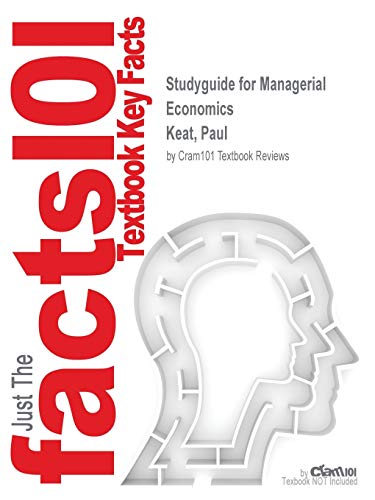 Book Studyguide for Managerial Economics by Keat, Paul, ISBN 9780133129489 free