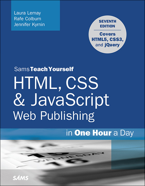 Book HTML, CSS & JavaScript Web Publishing in One Hour a Day, Sams Teach Yourself: Covering HTML5, CSS3, and jQuery free