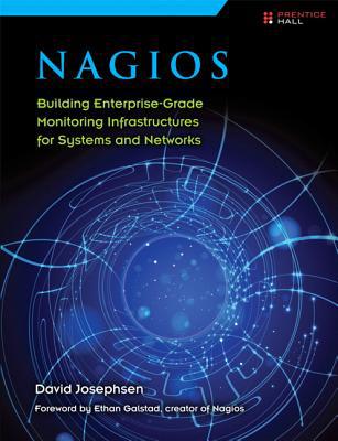 Book Nagios: Building Enterprise-Grade Monitoring Infrastructures for Systems and Networks (2nd Edition) free