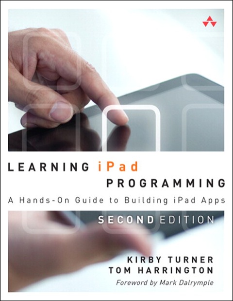 Book Learning iPad Programming: A Hands-On Guide to Building iPad Apps free