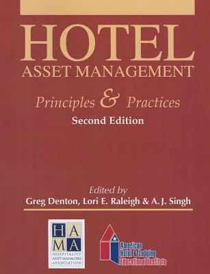 Book Hotel Asset Management: Principles and Practices with Answer Sheet (AHLEI) (2nd Edition) (AHLEI - Hospitality Accounting / Financial Management) free