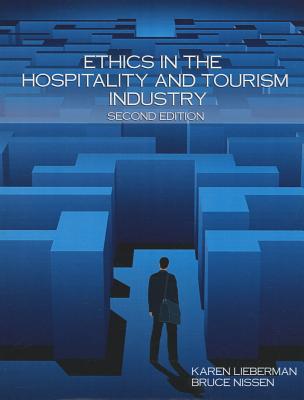 Book Ethics in the Hospitality and Tourism Industry with Answer Sheet (AHLEI) (2nd Edition) (AHLEI - Hospitality Ethics) free
