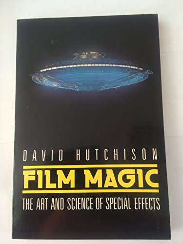 Book Film Magic: The Art and Science of Special Effects free