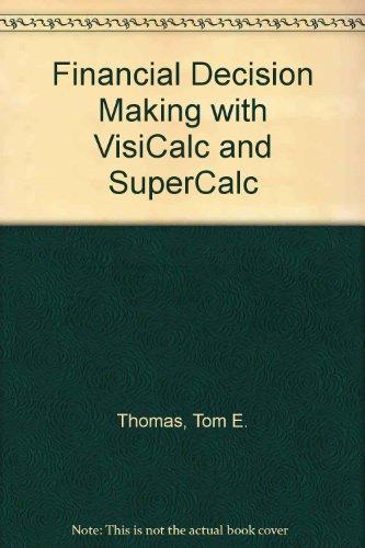 Book Financial Decision Making With Visicalc And Supercalc free