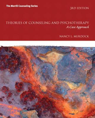 Book Theories of Counseling and Psychotherapy: A Case Approach Plus NEW MyCounselingLab with Pearson eText -- Access Card Package (3rd Edition) (Merrill Counseling) free