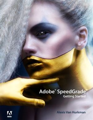 Book Adobe SpeedGrade: Getting Started free