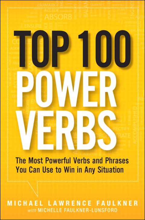 Book Top 100 Power Verbs: The Most Powerful Verbs and Phrases You Can Use to Win in Any Situation free