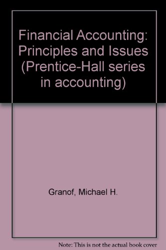 Book Financial accounting: Principles and issues (Prentice-Hall series in accounting) free