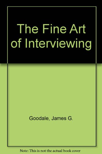Book The Fine Art of Interviewing free