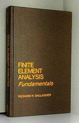 Book Finite Element Analysis: Fundamentals (Prentice-Hall civil engineering and engineering mechanics series) free