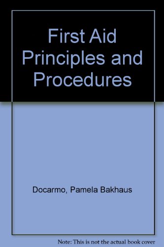 Book First Aid Principles and Procedures free