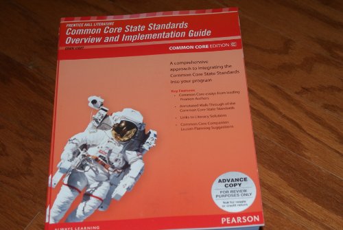 Book Prentice Hall Literature Common Core State Standards Overview and Implementation Guide free